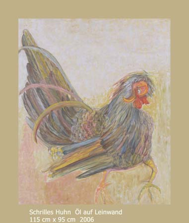 Schrilles Huhn